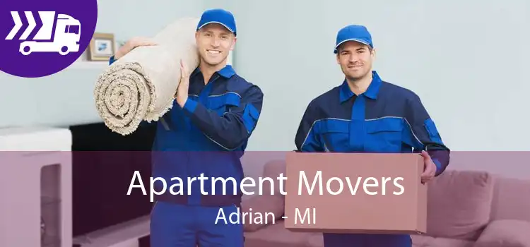 Apartment Movers Adrian - MI