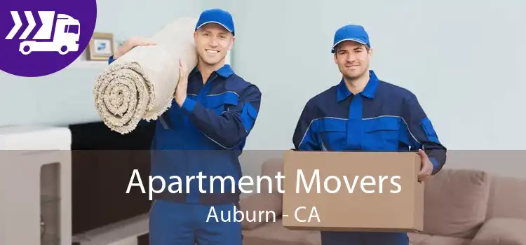 Apartment Movers Auburn - CA