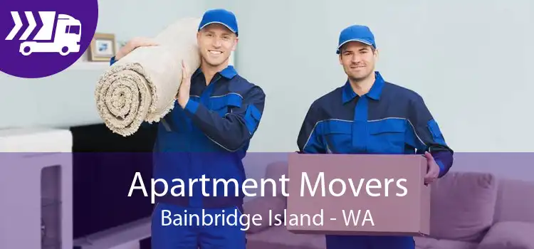 Apartment Movers Bainbridge Island - WA