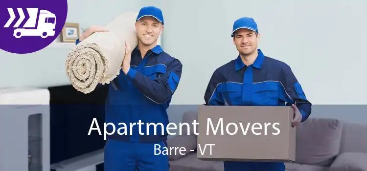 Apartment Movers Barre - VT