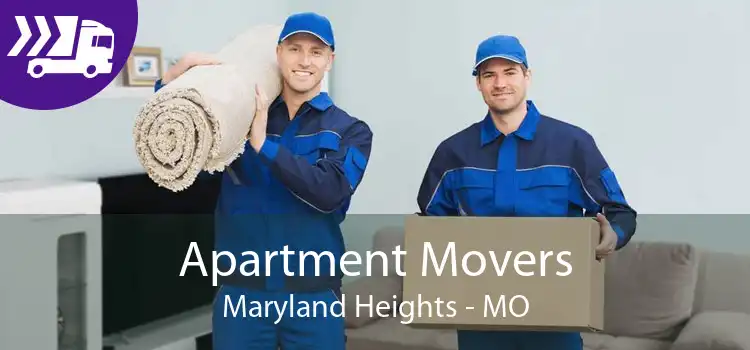 Apartment Movers Maryland Heights - MO