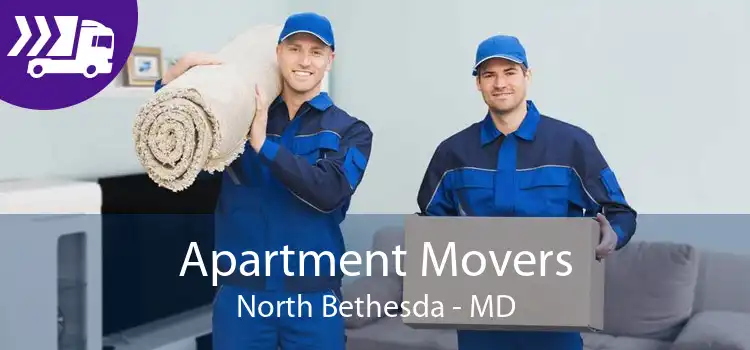 Apartment Movers North Bethesda - MD