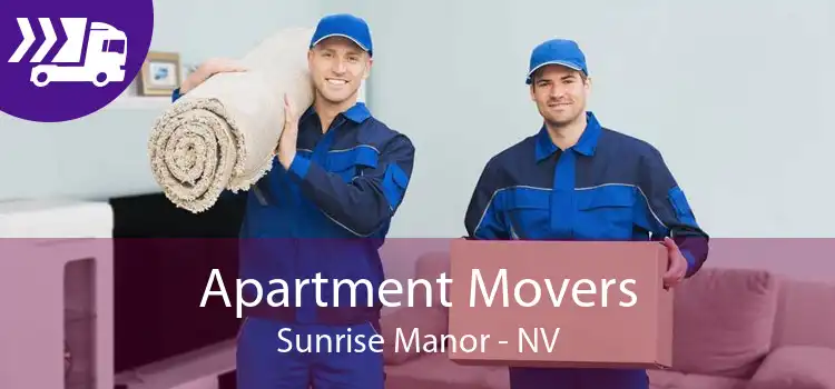 Apartment Movers Sunrise Manor - NV