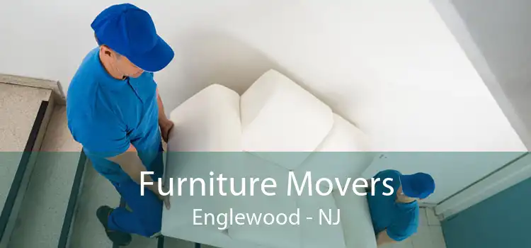Furniture Movers Englewood - NJ