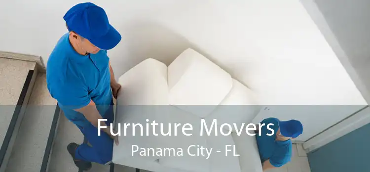 Furniture Movers Panama City - FL