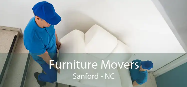 Furniture Movers Sanford - NC
