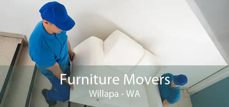Furniture Movers Willapa - WA