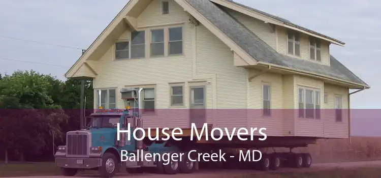 House Movers Ballenger Creek - MD