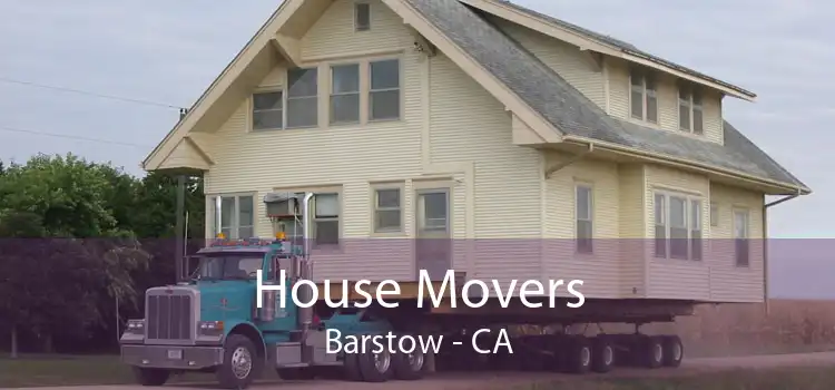 House Movers Barstow - CA