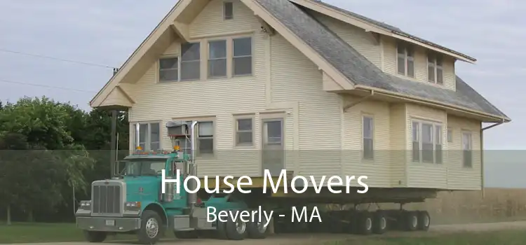 House Movers Beverly - MA