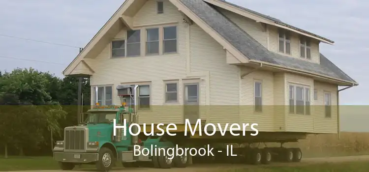 House Movers Bolingbrook - IL