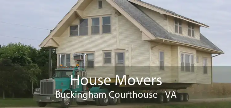 House Movers Buckingham Courthouse - VA