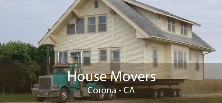House Movers Corona - CA