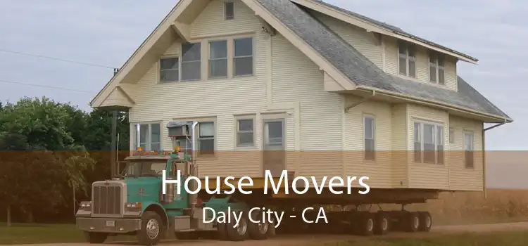 House Movers Daly City - CA