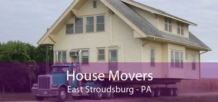 House Movers East Stroudsburg - PA