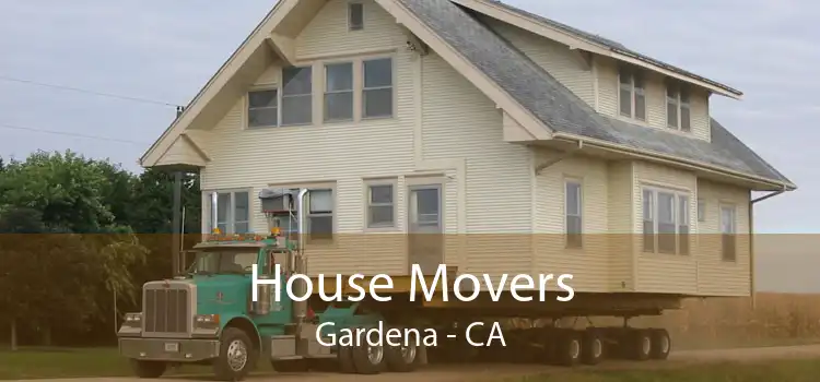House Movers Gardena - CA