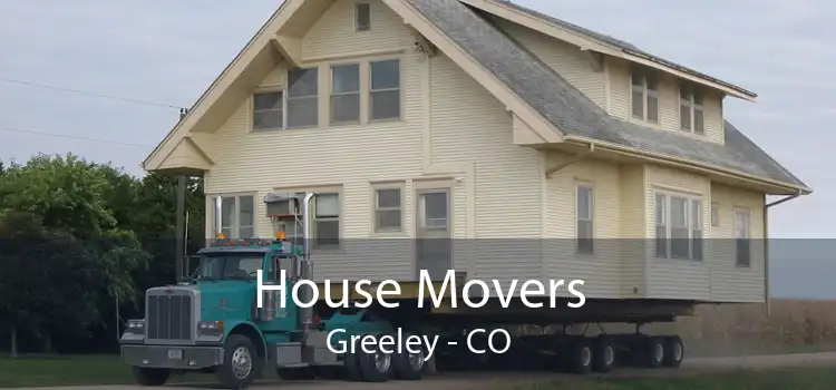 House Movers Greeley - CO