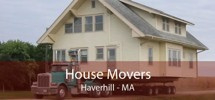 House Movers Haverhill - MA