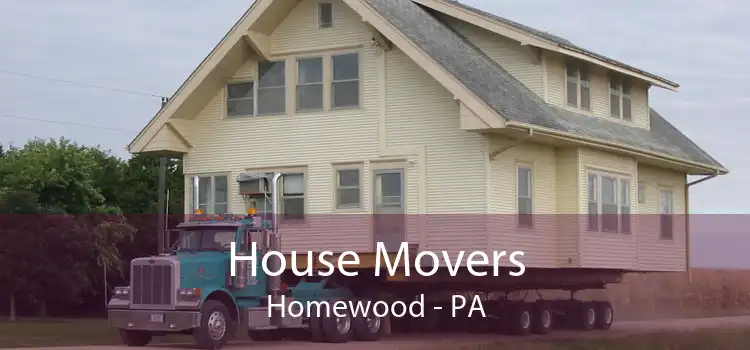House Movers Homewood - PA