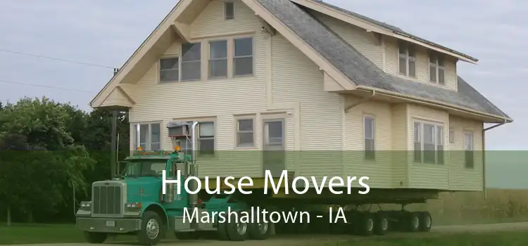 House Movers Marshalltown - IA