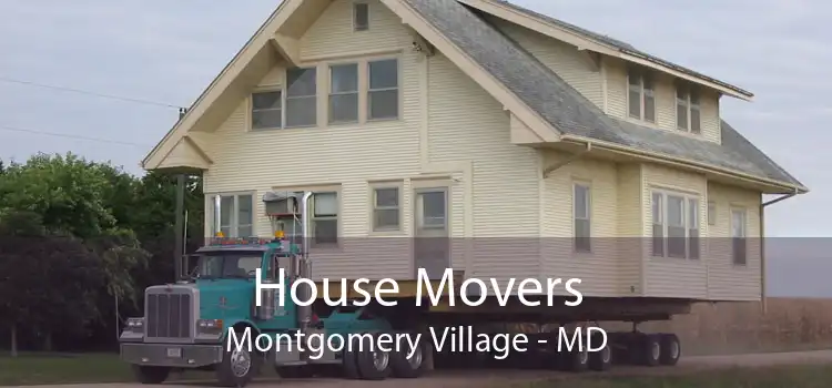 House Movers Montgomery Village - MD