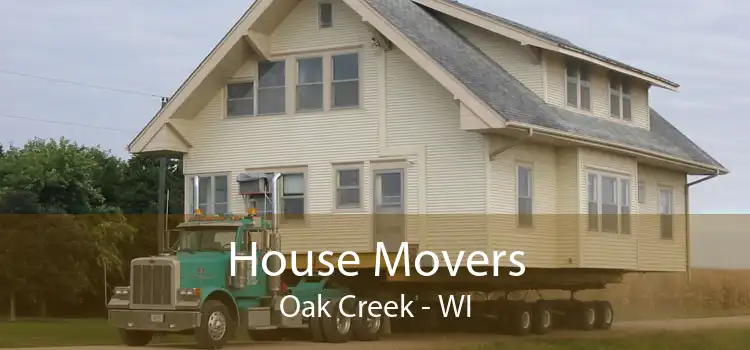 House Movers Oak Creek - WI