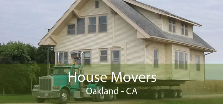 House Movers Oakland - CA