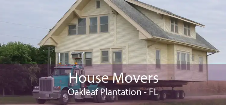 House Movers Oakleaf Plantation - FL