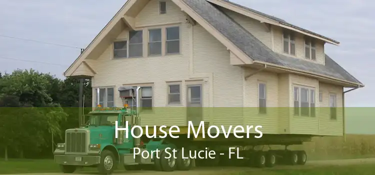 House Movers Port St Lucie - FL