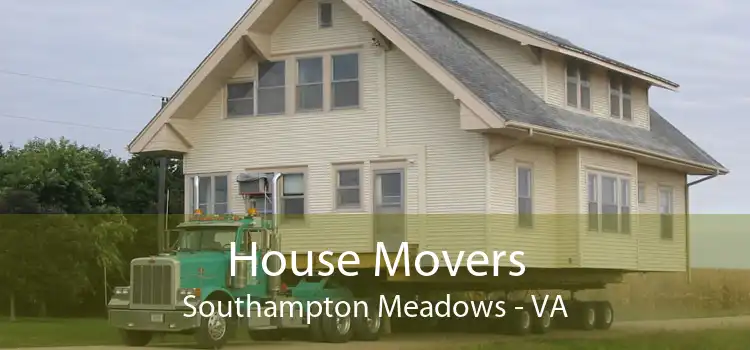 House Movers Southampton Meadows - VA