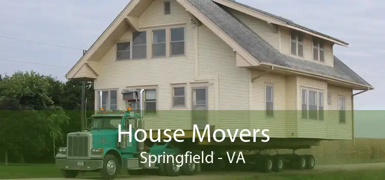 House Movers Springfield - VA