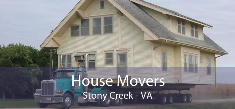 House Movers Stony Creek - VA