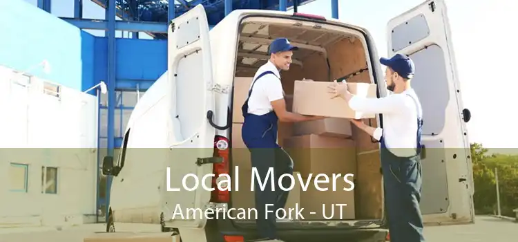 Local Movers American Fork - UT