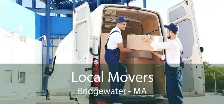 Local Movers Bridgewater - MA