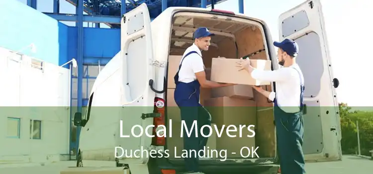 Local Movers Duchess Landing - OK