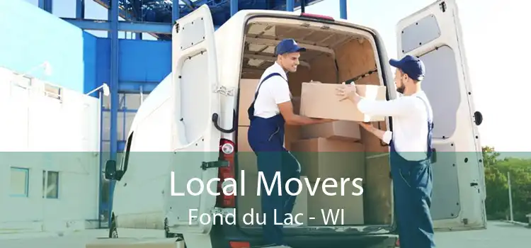 Local Movers Fond du Lac - WI