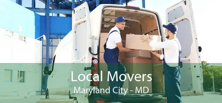 Local Movers Maryland City - MD