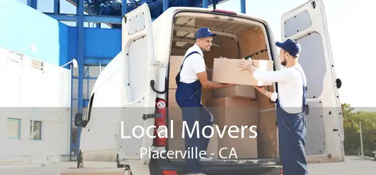Local Movers Placerville - CA
