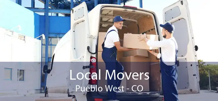 Local Movers Pueblo West - CO