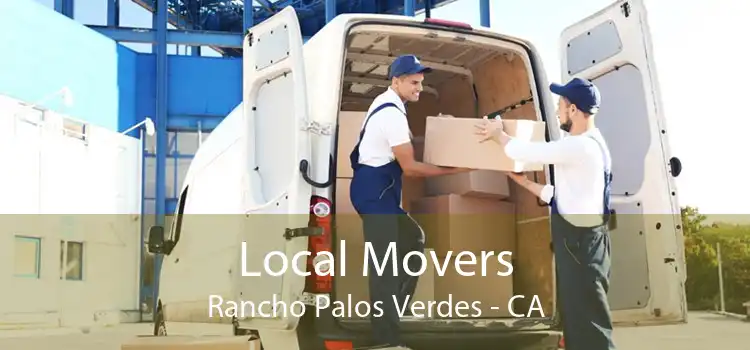 Local Movers Rancho Palos Verdes - CA