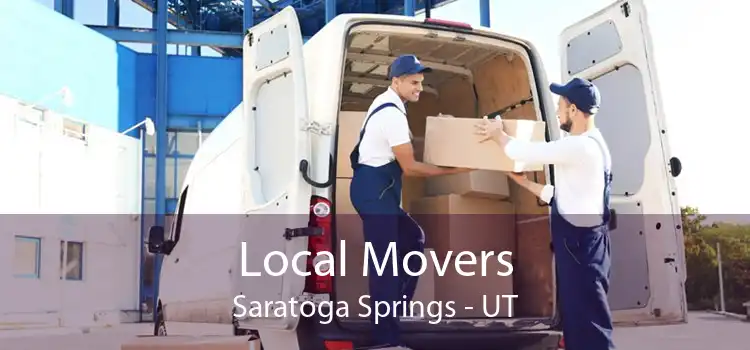 Local Movers Saratoga Springs - UT