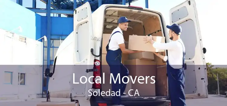Local Movers Soledad - CA