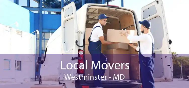 Local Movers Westminster - MD