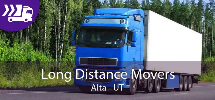 Long Distance Movers Alta - UT