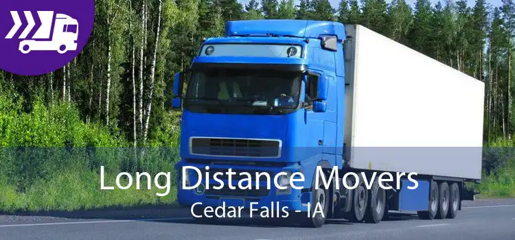 Long Distance Movers Cedar Falls - IA