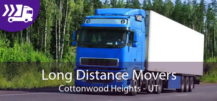 Long Distance Movers Cottonwood Heights - UT