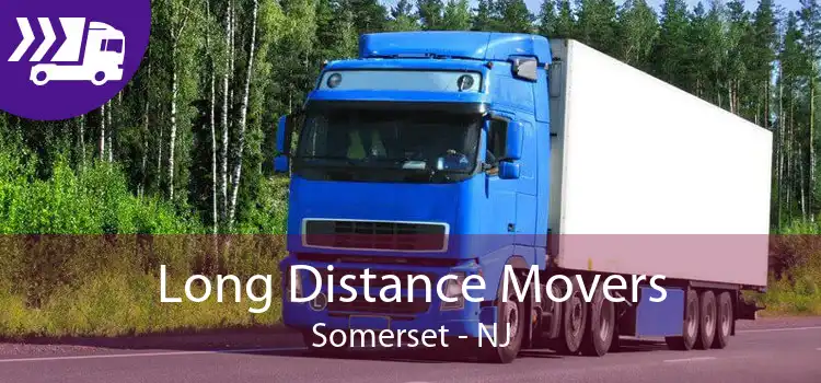 Long Distance Movers Somerset - NJ