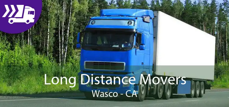 Long Distance Movers Wasco - CA
