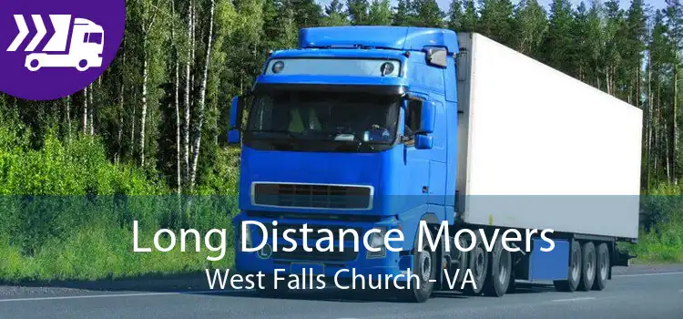 Long Distance Movers West Falls Church - VA
