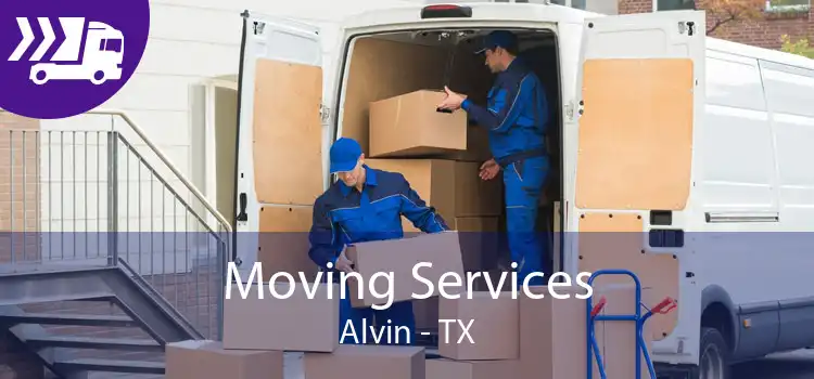 Moving Services Alvin - TX